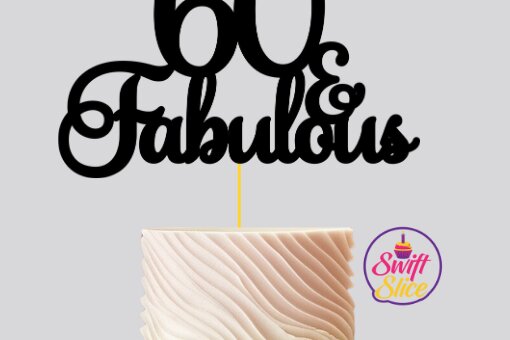 1757592385_60-and-Fabulous-Cake-Topper-Svg-Laser-Cutting-124403421-3