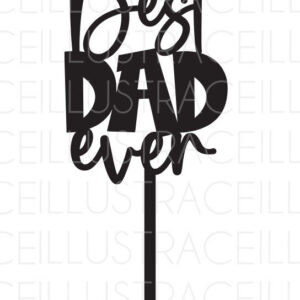 Intra απο ξύλο plywood 3mm-4mm πάχος Το καλύτερο Dad Ever Cake Topper Δίασταση 30x20 cm INTRAFABR-64478513