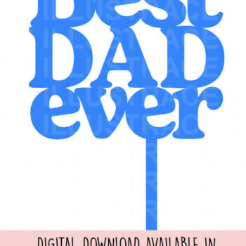 Intra απο ξύλο plywood 3mm-4mm πάχος Το καλύτερο πρότυπο Dad Ever Cake Topper Δίασταση 30x20 cm INTRAFABR-98261090 - Image 2