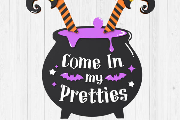 1758447902_come-in-My-Pretties-Halloween-sign-Graphics-105736224-1-1