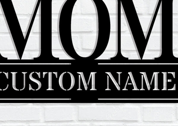 1758453783_custom-Mothers-Day-Metal-Wall-Art-Sign-Graphics-116289764-1-1