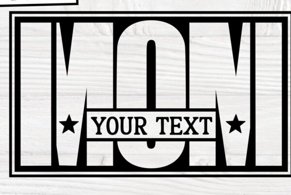 1758454063_Customizable-Mom-Laser-Cut-SVG-Design-Graphics-112278666-1-1