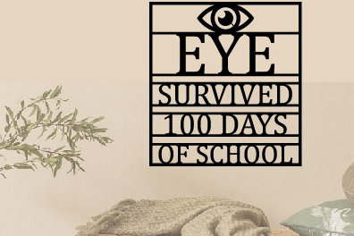 1758483682_Eye-survived-100-days-of-school-Laser-Graphics-88459080-1-1