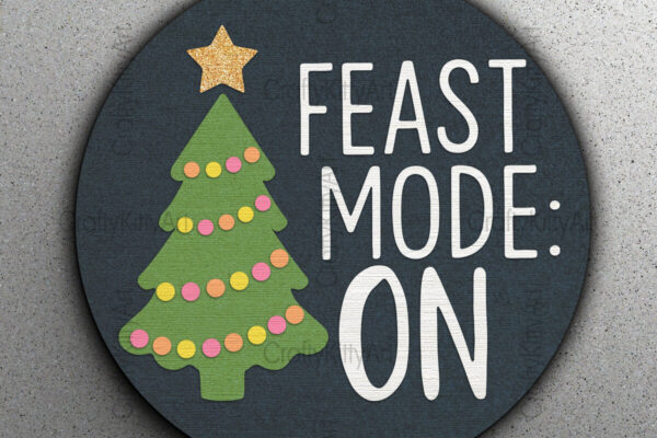 1758488682_Feast-mode-on-Christmas-tree-Door-Sign-Graphics-109525176-1-1