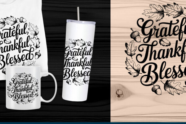 1758506905_Grateful-thankful-blessed-SVG-Laser-Cut-Graphics-109560394-1-1