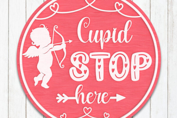 1758696576_Cupid-Stop-Here-Valentine-Sign-SVG-Graphics-110273699-1-1