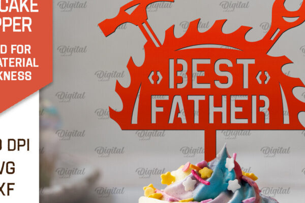 1758729258_Fathers-Day-Cake-Topper-Laser-Cut-Graphics-96135160-1-1