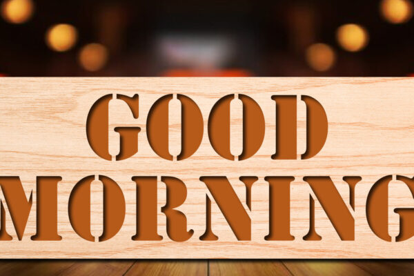 1758746576_Good-morning-Sign-Laser-Cut-3d-Svg-Graphics-25909418-1-1