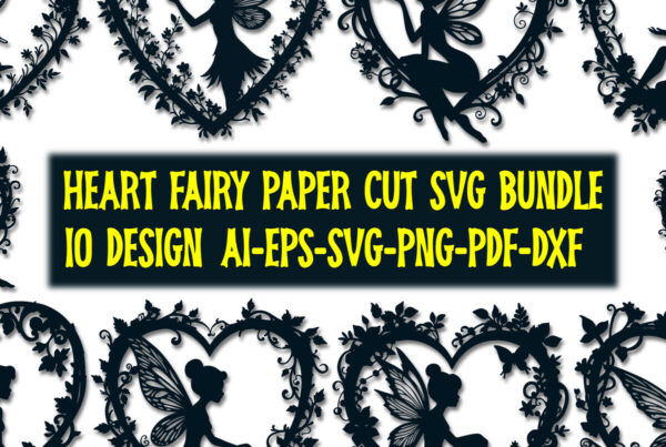1759039787_Paper-Cut-Heart-with-Fairy-SVG-Bundle-4-Graphics-112593001-1-1