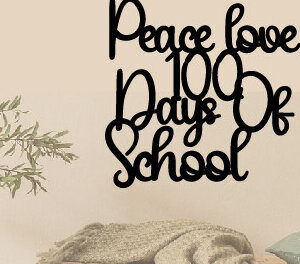 Intra απο ξύλο plywood 3mm-4mm πάχος – Peace Love 100 Days of School Laser Δίασταση  20x20 cm INTRAFABR-88233969