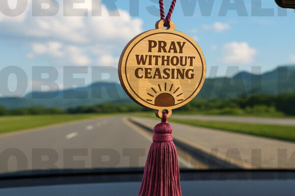1759051415_Pray-Without-Ceasing-Car-Charm-Laser-Cutting-124433627-1-1