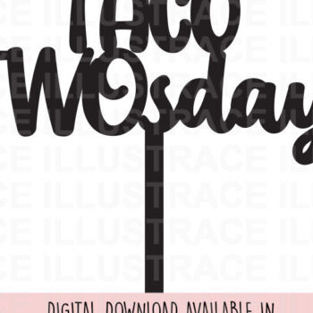 Intra απο ξύλο plywood 3mm-4mm πάχος – Taco Twosday Cake Topper Δίασταση  20x20 cm INTRAFABR-86770713 - Image 1
