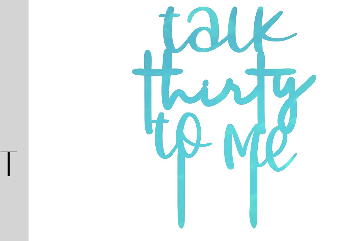 Intra απο ξύλο plywood 3mm-4mm πάχος – Talk Thirty to Me Cake Topper Δίασταση  20x20 cm INTRAFABR-18668343