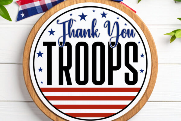 1759078158_Thank-You-Troops-Round-Door-Sign-SVG-Graphics-123525904-1-1