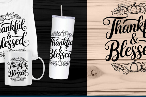 1759078174_Thankful-and-Blessed-SVG-Laser-Cut-Graphics-109566809-1-1