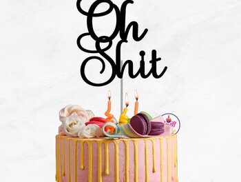 Intra απο ξύλο plywood 3mm-4mm πάχος – Oh Shit Cake Topper Δίασταση  20x20 cm INTRAFABR-75371603 - Image 1