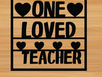 Intra απο ξύλο plywood 3mm-4mm πάχος – One Loved Teacher Laser, metal Δίασταση  20x20 cm INTRAFABR-87760466 - Image 1